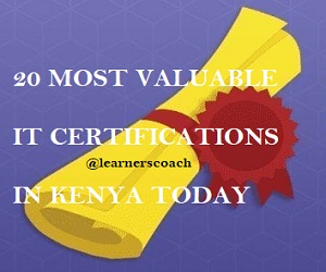 Top 20 Most Valuable IT Certifications in Kenya