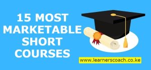 10 Most Marketable Short Courses in Kenya Today