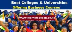 Best Colleges and Universities in Kenya offering Business Courses