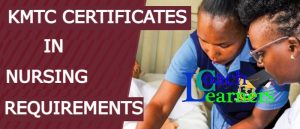 Kmtc Certificate In Nursing Requirements
